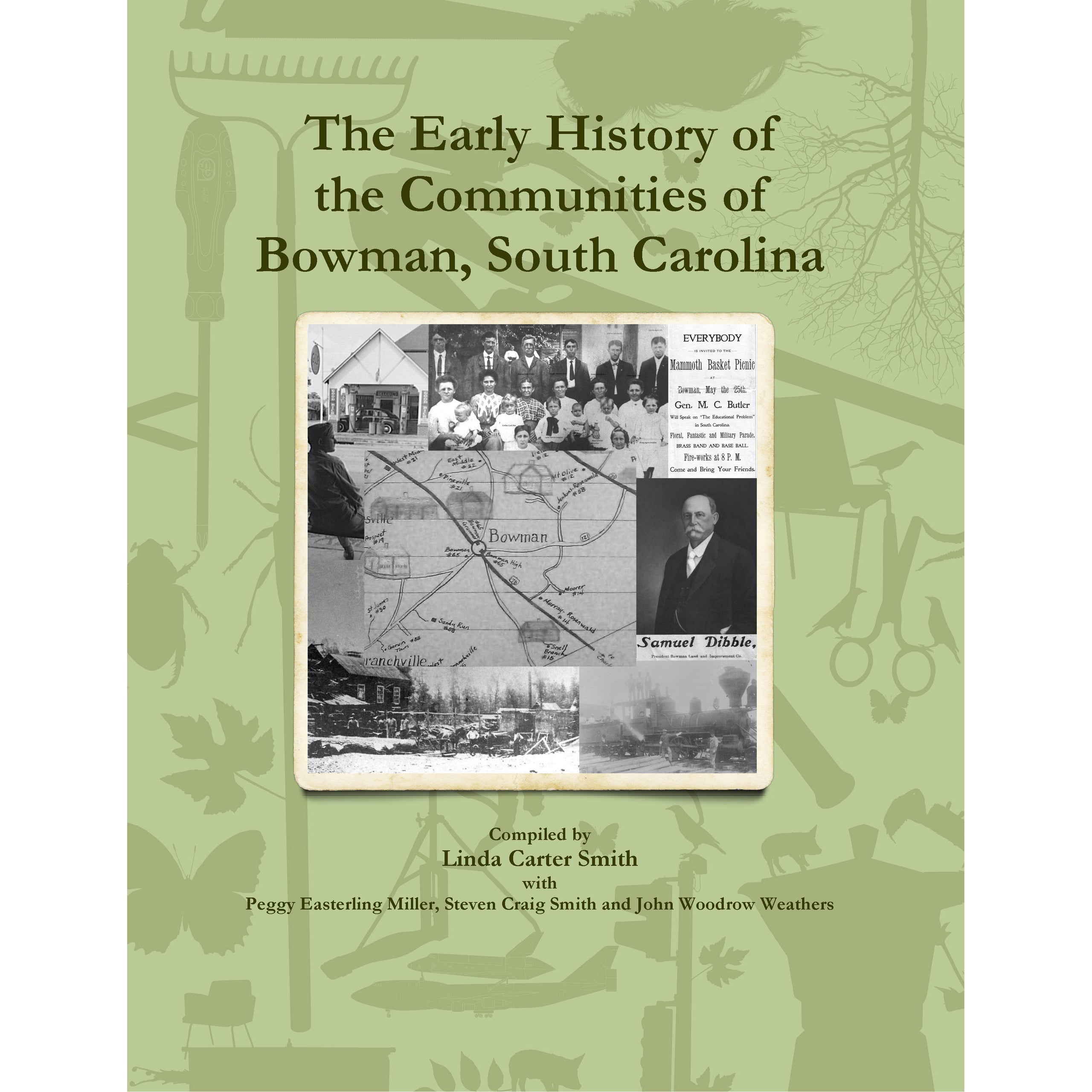 Bowman1 The Early History of the Communities of Bowman, South